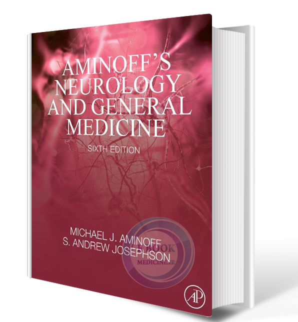 دانلود کتاب Aminoff's Neurology and General Medicine 6th Edition  2021 (ORIGINAL PDF)